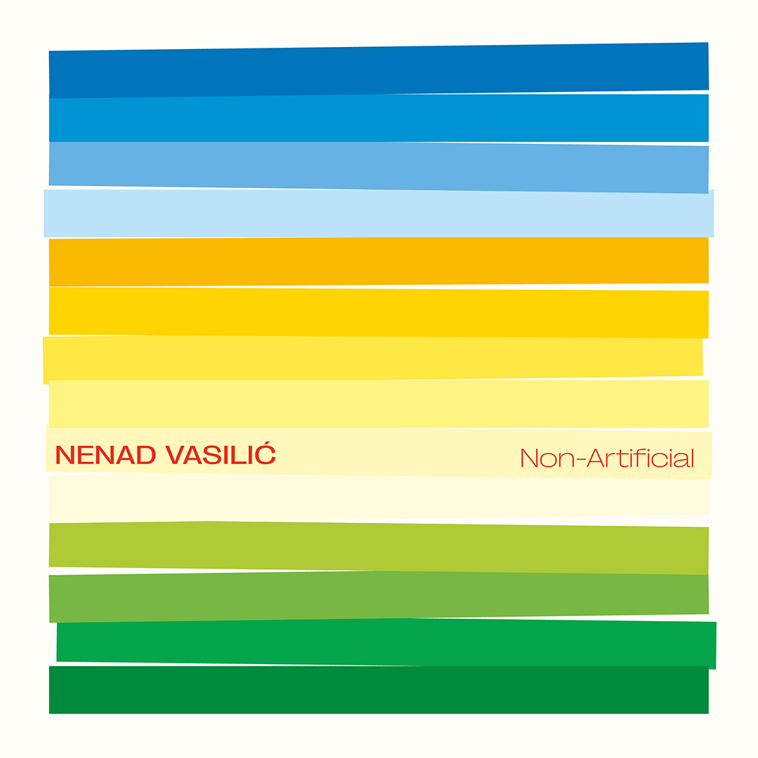 NonArtificial-Nenad Vasilic Music